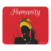 Humanity Mouse Pad